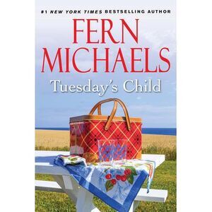 Tuesday's Child -- Fern Michaels